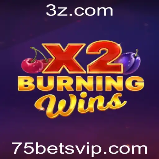 Explorando o Mundo de BurningWinsX2: Um Clássico do 75bet